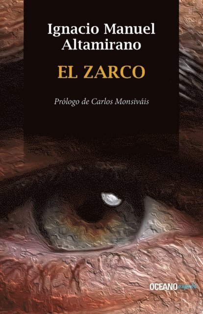 Ignacio Manuel Altamirano - El Zarco, E-bok