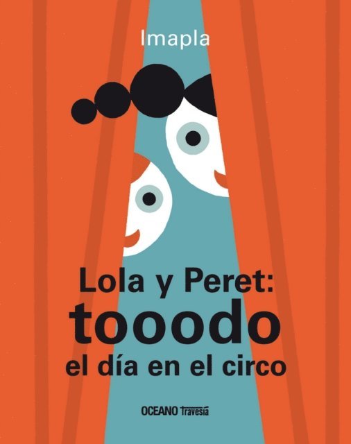 Imapla - Lola y Peret: tooodo el día en el circo, E-bok