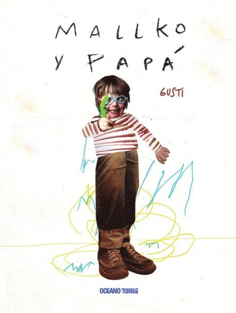 Gusti - Mallko y papá, E-bok