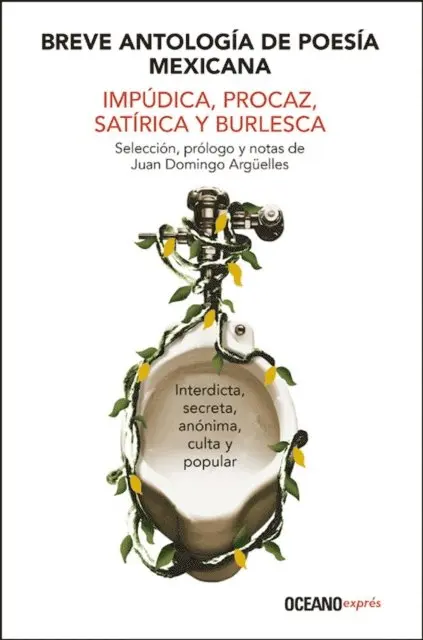 Juan Domingo Arguelles - Breve antología de poesía mexicana, E-bok. Tillgänglighet: Lägg i varukorg