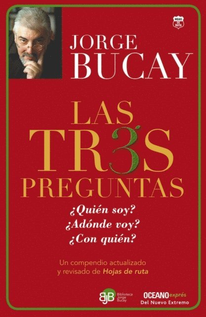 Jorge Bucay - Las tres preguntas, E-bok