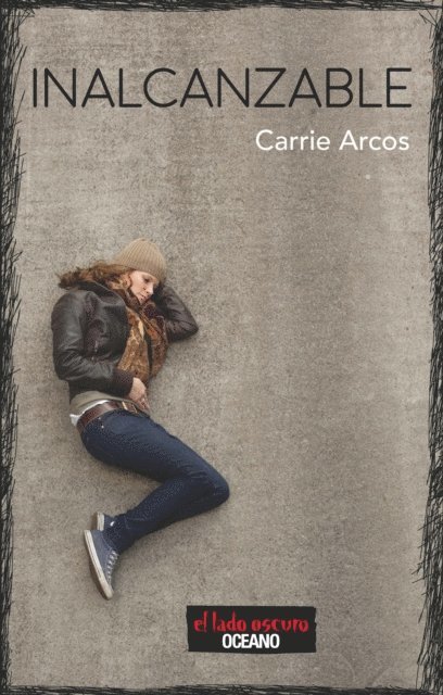 Carrie Arcos - Inalcanzable, E-bok