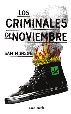 Sam Munson - Los Criminales de Noviembre, Häftad