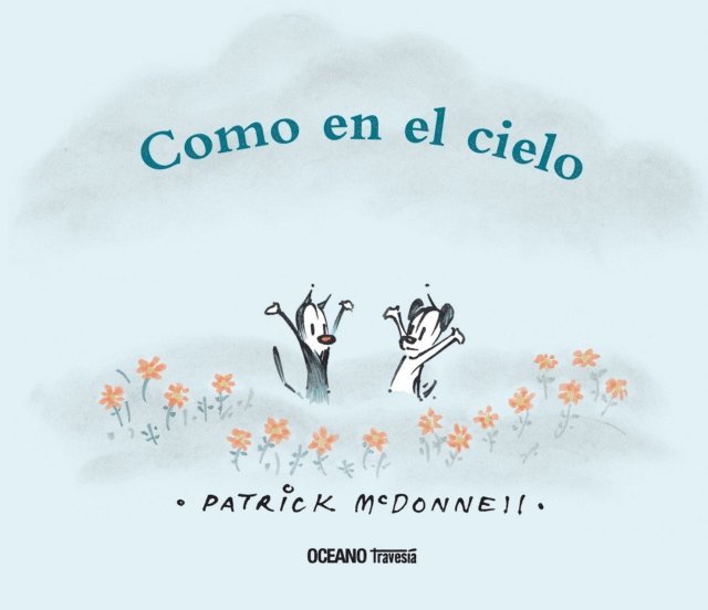 Patrick McDonnell - Como en el cielo, E-bok