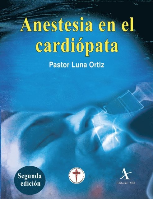 Pastor Luna Ortiz - Anestesia en el cardiópata, E-bok