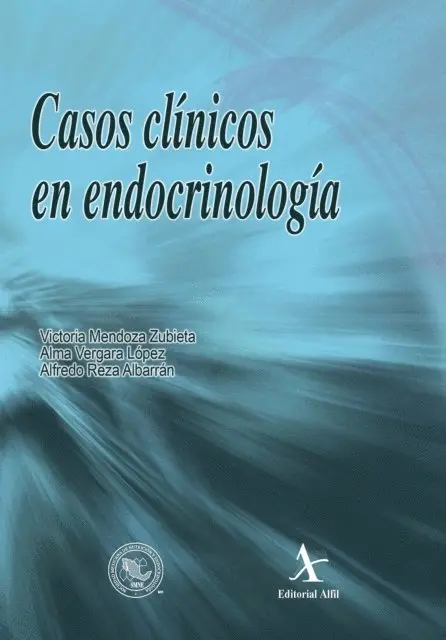 Alfredo Reza Albarran, Alma Vergara Lopez, Victoria Mendoza Zubieta - Casos clínicos en endocrinología, E-bok. Tillgänglighet: Lägg i varukorg