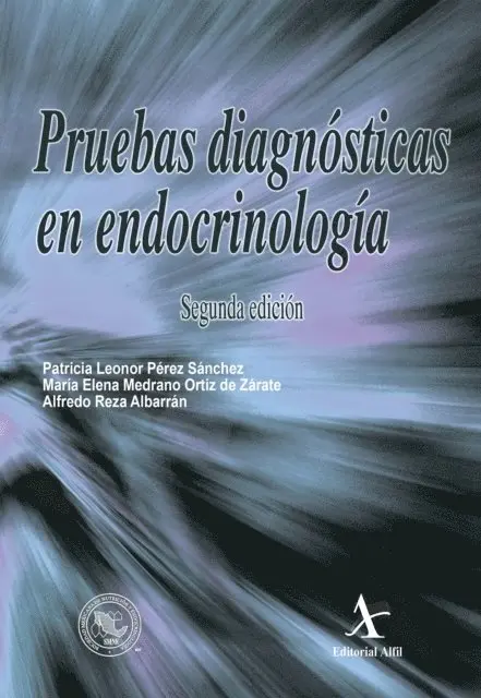 Alfredo Reza Albarran, Maria Elena Medrano Ortiz de Zarate, Patricia Leonor Perez Sanchez - Pruebas diagnósticas en endocrinología, E-bok. Tillgänglighet: Lägg i varukorg