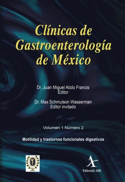 Max Schmulsson Wasserman, Juan Miguel Abdo Francis - Motilidad y trastornos funcionales digestivos CGM 02, E-bok. Tillgänglighet: Lägg i varukorg