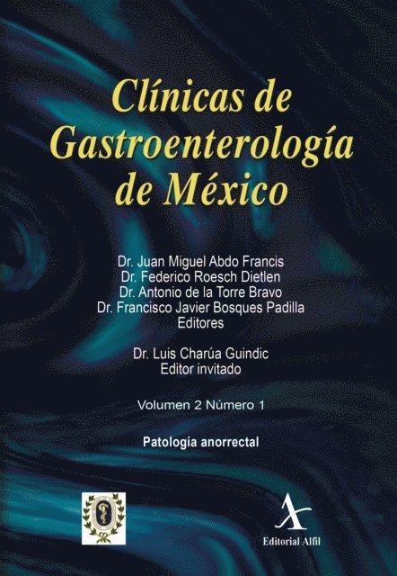 Luis Charua Guindic, Francisco Javier Bosques Padilla, Antonio de la Torre Bravo, Federico Roesch Dietlen, Juan Miguel Abdo Francis - Patología anorrectal CGM 02, No. 01, E-bok. Tillgänglighet: Lägg i varukorg