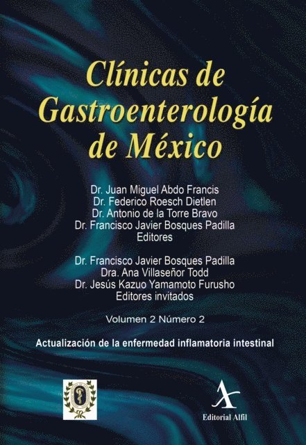 Jesus Kazuo Yamamoto Furusho, Ana Villasenor Todd, Francisco Javier Bosques Padilla, Antonio de la Torre Bravo, Federico Roesch Dietlen, Juan Miguel Abdo Francis - Actualización de la enfermedad inflamatoria intestinal CGM 02, No. 02, E-bok. Tillgänglighet: Lägg i varukorg