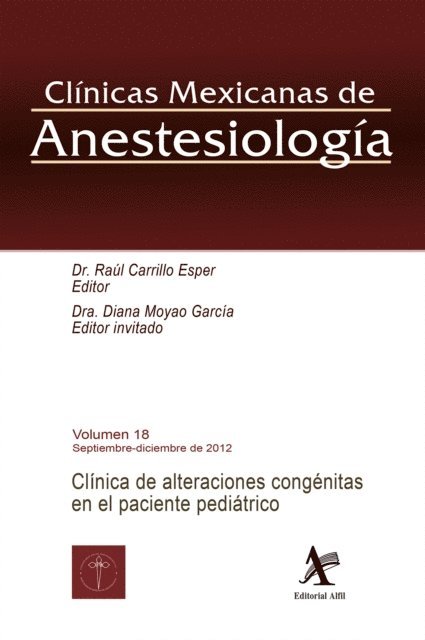Diana Moyao Garcia, Raul Carrillo Esper - Clínica de alteraciones congénitas en el paciente pediátrico CMA Vol. 18, E-bok