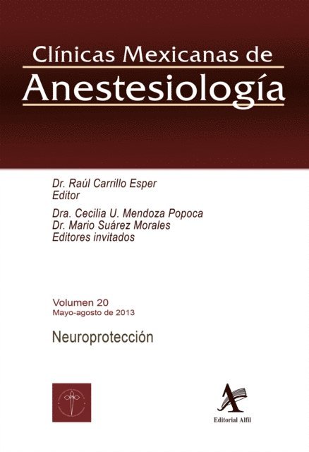 Mario Suarez Morales, Cecilia U. Mendoza Popoca, Raul Carrillo Esper - Neuroprotección CMA Vol. 20, E-bok