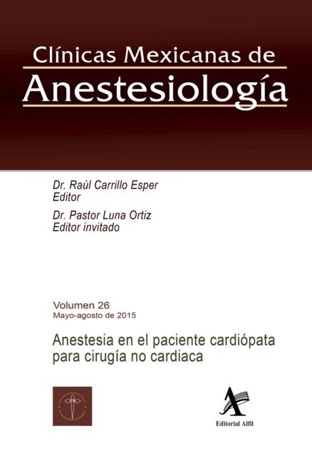 Pastor Luna Ortiz, Raul Carrillo Esper - Anestesia en el paciente cardiópata para cirugía no cardiaca, E-bok
