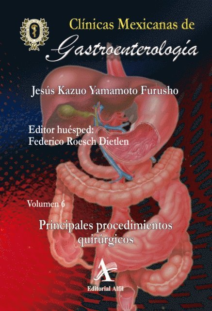 Federico Roesch Dietlen, Jesus Kazuo Yamamoto Furusho - Principales procedimientos quirúrgicos CMG 6, E-bok. Tillgänglighet: Lägg i varukorg