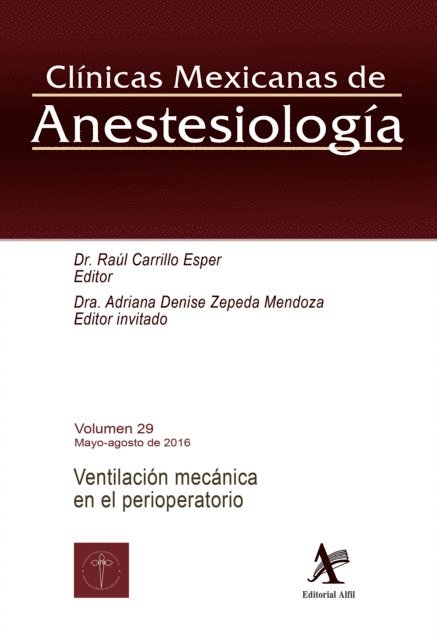 Adriana Denise Zepeda Mendoza, Raul Carrillo Esper - Ventilacion mecanica en el perioperatorio, E-bok