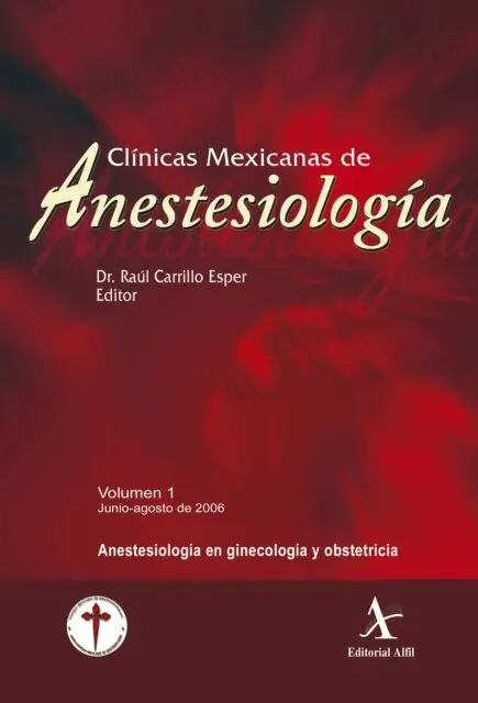 Jaime Rivera Flores, Raul Carrillo Esper - Anestesiología en ginecología y obstetricia, E-bok. Tillgänglighet: Lägg i varukorg