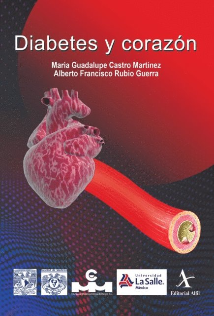 Alberto Francisco Rubio Guerra, Maria Guadalupe Castro Martinez - Diabetes y corazón, E-bok