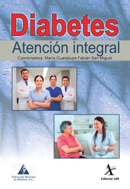 Diabetes. Atención integral