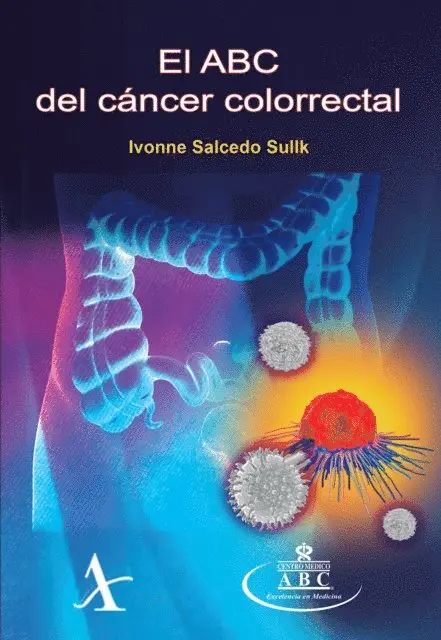 Ivonne Salcedo Sullk - El ABC del cáncer colorrectal, E-bok. Tillgänglighet: Lägg i varukorg