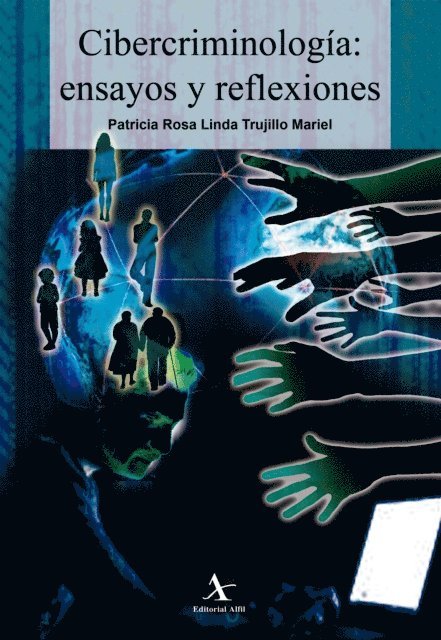 Patricia Rosa Linda Trujillo Mariel - Cibercriminología: ensayos y reflexiones, E-bok. Tillgänglighet: Lägg i varukorg