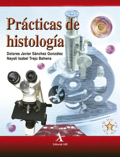 Nayeli Isabel Trejo Bahena, Dolores Javier Sanchez Gonzalez - Prácticas de histología, E-bok. Tillgänglighet: Lägg i varukorg