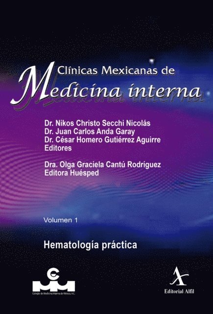 Olga Graciela Cantu Rodriguez, Cesar Homero Gutierrez Aguirre, Juan Carlos Anda Garay, Nikos Christo Secchi Nicolas - Hematología práctica, E-bok