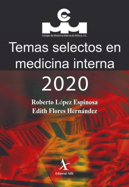 Edith Flores Hernandez, Roberto Lopez Espinosa - Temas selectos en medicina interna 2020, E-bok