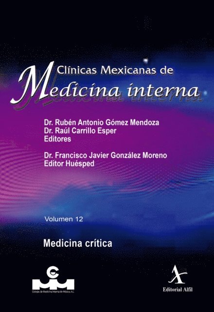Francisco Javier Gonzalez Moreno, Raul Carrillo Esper, Ruben Antonio Gomez Mendoza - Medicina crítica, E-bok