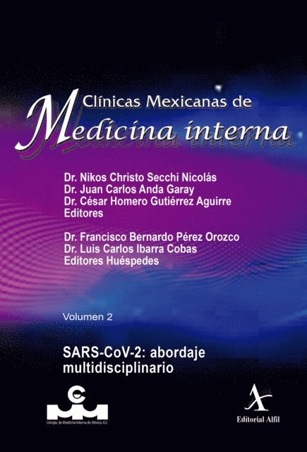 Luis Carlos Ibarra Cobas, Francisco Bernardo Perez Orozco, Cesar Homero Gutierrez Aguirre, Juan Carlos Anda Garay, Nikos Christo Secchi Nicolas - SARS-CoV-2: abordaje multidisciplinario, E-bok