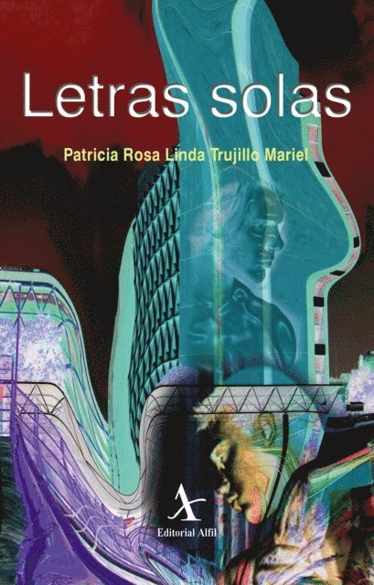 Patricia Rosa Linda Trujillo Mariel - Letras solas, E-bok. Tillgänglighet: Lägg i varukorg