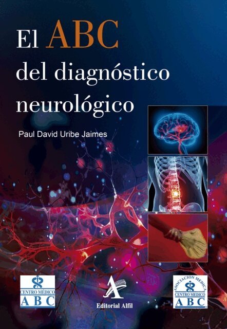 Paul David Uribe Jaimes - El ABC del diagnóstico neurológico, E-bok. Tillgänglighet: Lägg i varukorg