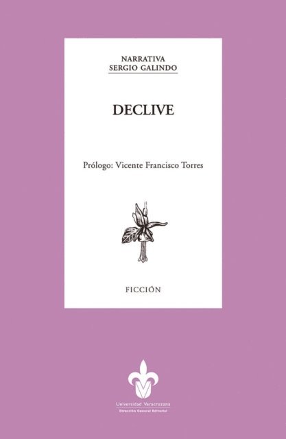 Sergio Galindo - Declive, E-bok. Tillgänglighet: Lägg i varukorg