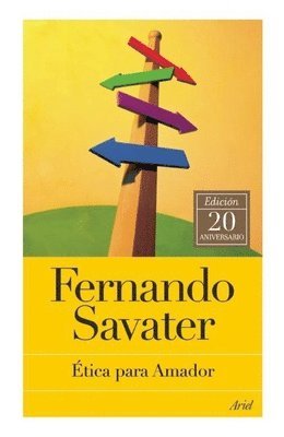 Fernando Savater - Savater, F: Etica Para Amador, Häftad