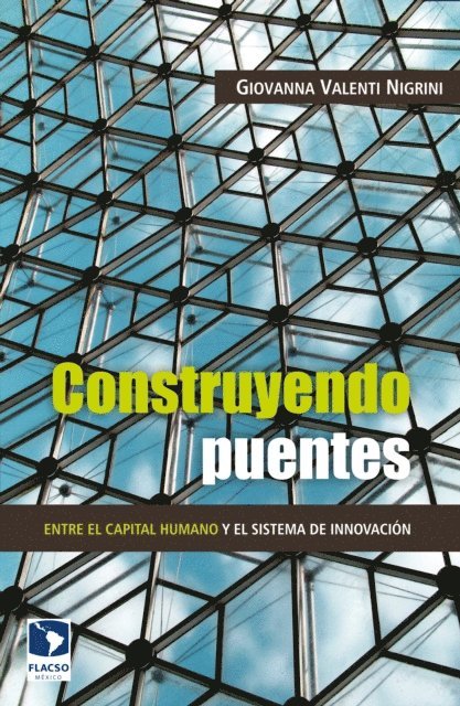 Giovanna Valenti Nigrini - Construyendo puentes, E-bok