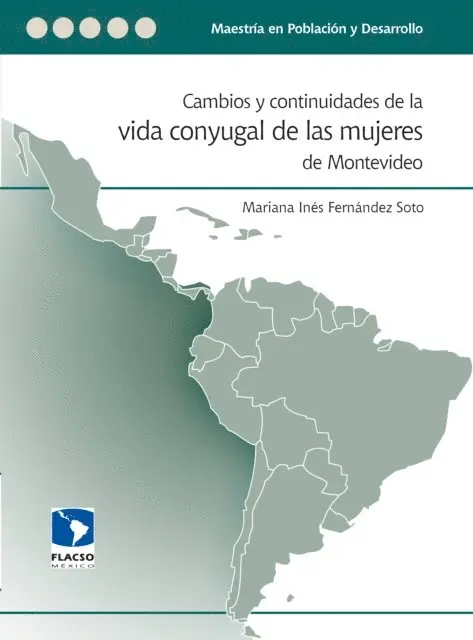 Mariana Ines Fernandez Soto - Cambios y continuidades de la vida conyugal de las mujeres de Montevideo, E-bok. Tillgänglighet: Lägg i varukorg