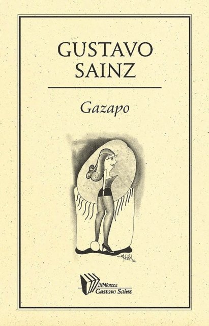 Gustavo Sainz - Gazapo, E-bok