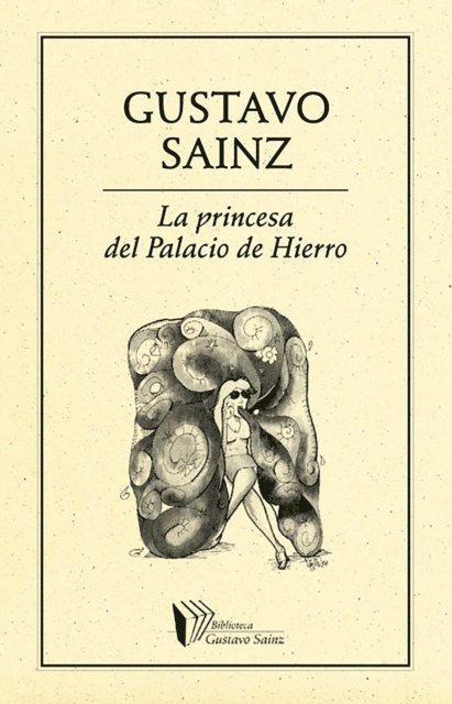 Gustavo Sainz - La princesa del Palacio de Hierro, E-bok