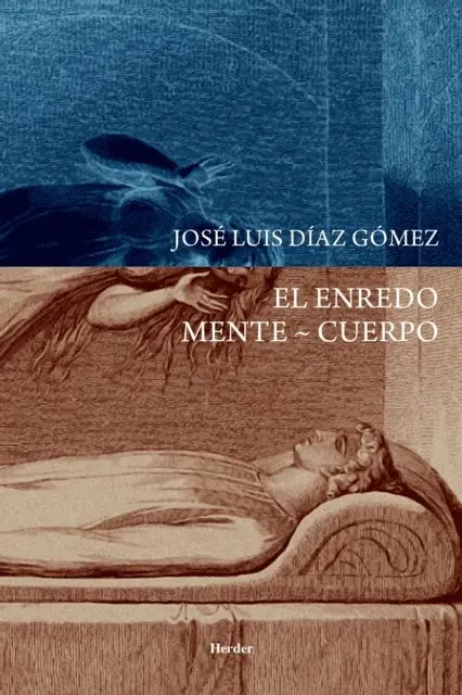 Jose Luis Diaz Gomez - El enredo Mente ~ Cuerpo, E-bok. Tillgänglighet: Lägg i varukorg