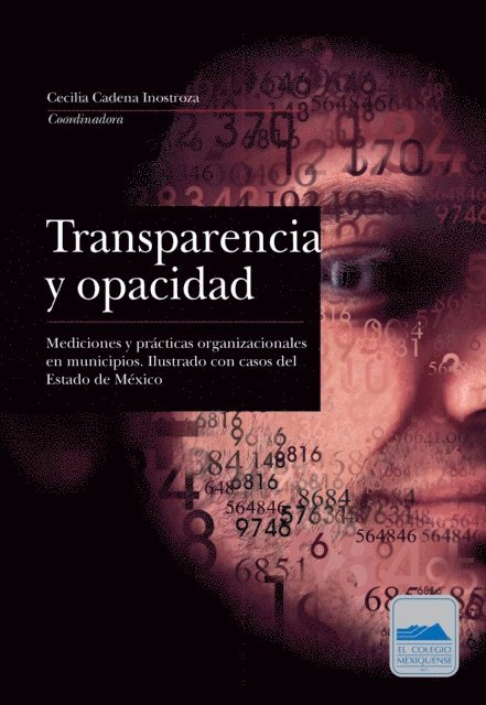 Cecilia Cadena Inostroza - Transparencia y opacidad, E-bok