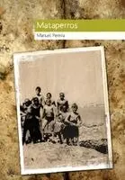 Manuel Pereira - Mataperros, Häftad. Tillgänglighet: Lägg i varukorg