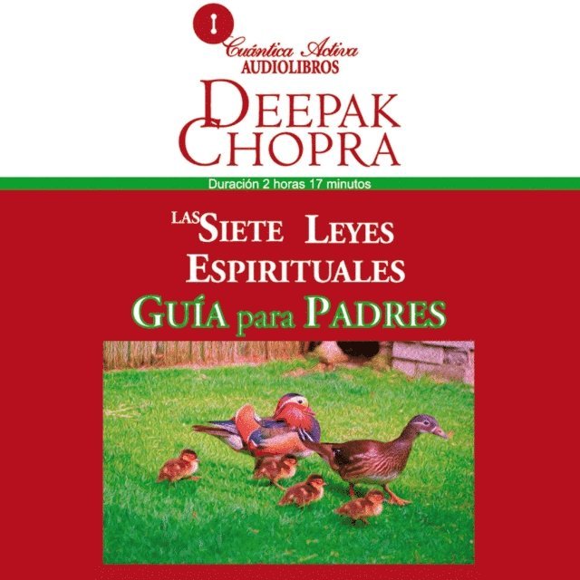 Chopra - Las 7 leyes espirituales, guÃ­a para padres, Ljudbok. Tillgänglighet: Lägg i varukorg