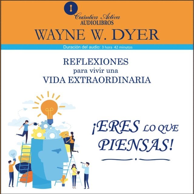 Dyer - Eres lo que piensas, Ljudbok