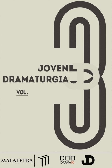 David Alejandro Colorado, Jimena Eme Vazquez, Martha Rodriguez, Luis Eduardo Yee - Joven dramaturgía Vol. 3, E-bok