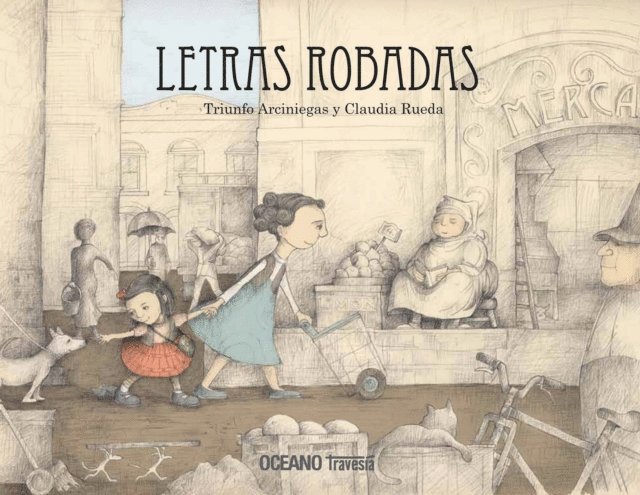 Claudia Rueda, Triunfo Arciniegas - Letras robadas, E-bok