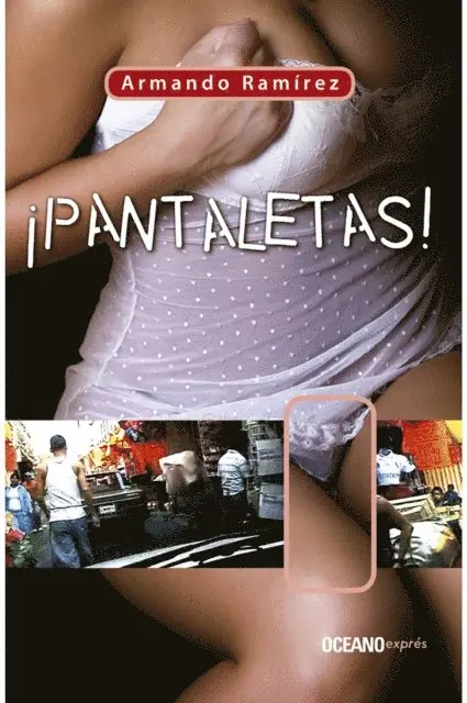 Armando Ramirez - ¡Pantaletas!, E-bok. Tillgänglighet: Lägg i varukorg