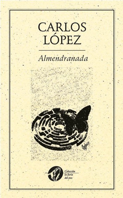Carlos Lopez - Almendranada, E-bok