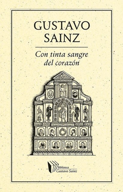 Gustavo Sainz - Con tinta sangre del corazon, E-bok