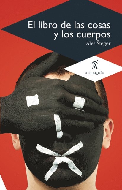 Ales Steger - El libro de las cosas y los cuerpos, E-bok
