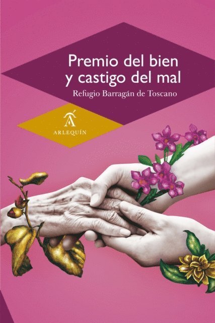 Refugio Barragan de Toscano, Felipe Ponce - Premio del bien y castigo del mal, E-bok