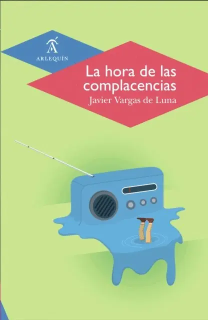 Javier Vargas de Luna - La hora de las complacencias, E-bok. Tillgänglighet: Lägg i varukorg